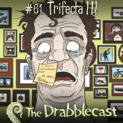 Cover for Drabblecast episode 61, Trifecta 3, by David Flett