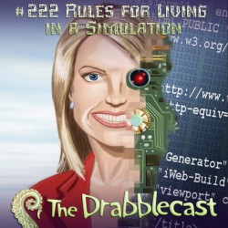 Cover for Drabblecast episode 222, Rules for Living in a Simulation, by Mike Dominic