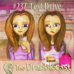Cover for Drabblecast episode 237, Test Drive, by Mary Mattice