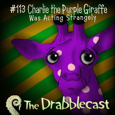 Cover for Drabblecast episode 113, Charlie the Purple Giraffe, by Josh Hugo