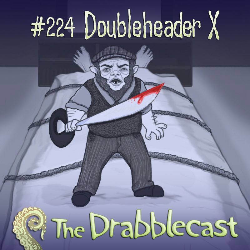 Cover for Drabblecast 224, Doubleheader X, by Mary Mattice