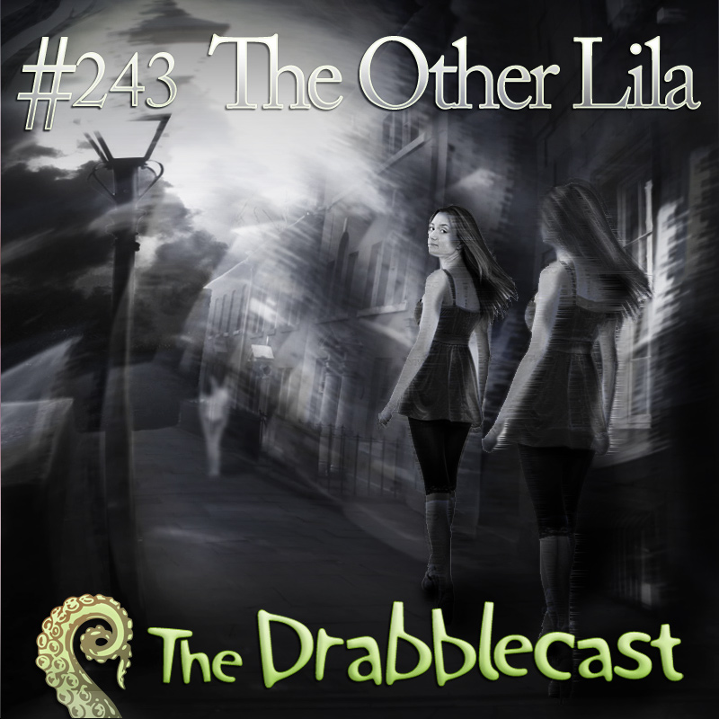 Cover for Drabblecast episode 243, The Other Lila, by Richard K. Green