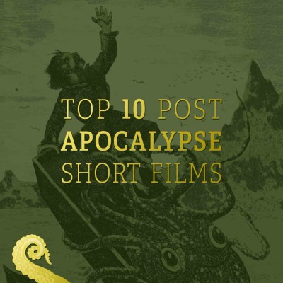 Drabblecast Top 10 Post Apocalypse Short Films