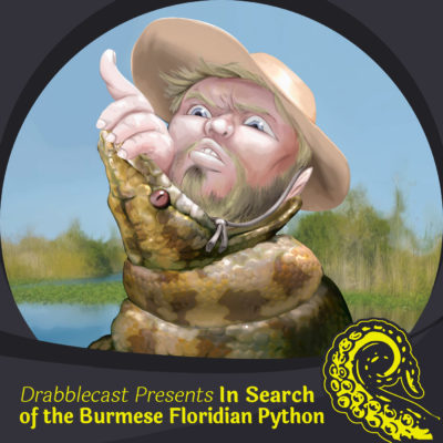 Dabblecast Presents: In Search of the Burmese Floridian Python